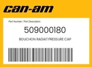 Can-am Genuine Bouchon Radiat.pressure Cap 509000180. Fixed Price $15.51.