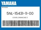 Yamaha Genuine Cover, Crankcase 5NL-15431-11-00. Fixed Price $184.77.