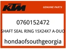 Ktm Oem Part 0760152472 Shaft Seal Ring 15X24X7 A-duo. Fixed Price $18.59.