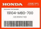 Honda Genuine Cap, Reserve Tank 19104-MB0-700. Fixed Price $12.59.